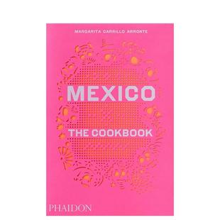 墨西哥 The Cookbook Press进口原版 烹饪书 Mexico英文餐饮Phaidon 书9780714867526 现货
