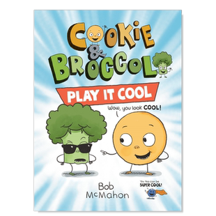 【预售】饼干和西兰花：耍酷英文儿童章节书进口原版外版书Cookie And Broccoli: Play CoolMcmahonDial Books