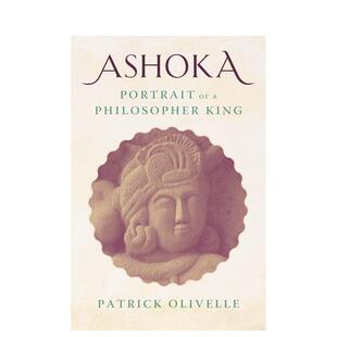 原版 Ashoka 预 King Portrait 肖像 英文文学传记 售 Philosopher 阿育王：哲学家国王