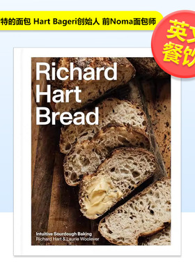 【预售】理查德哈特的面包 Hart Bageri创始人 前Noma面包师Richard Hart Bread英文餐饮精装Richard Hart 进口原版书Clarkson Po