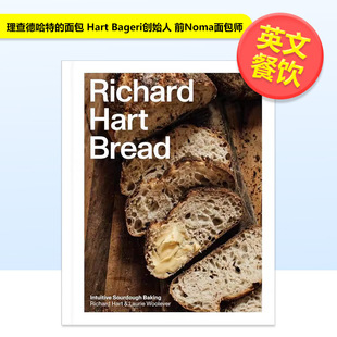 进口原版 面包 前Noma面包师Richard Bread英文餐饮精装 Bageri创始人 理查德哈特 Hart 书Clarkson Richard 现货