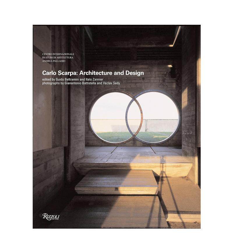 【现货】卡洛斯卡帕 建筑与设计Carlo Scarpa英文建筑设计师工作室Guido Beltramini精装Rizzoli进口原版书9780847829118