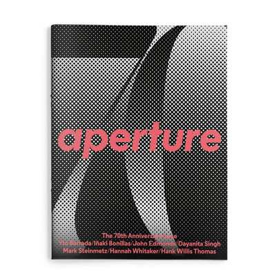 【现货】aperture 2022年03期 NO.248 摄影艺术作品杂志 70周年纪念刊 英文原版进口期刊