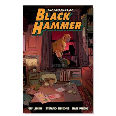 【预 售】黑锤世界：末日英文漫画进口原版图书The Last Days of Black Hammer： From the World of Black HammerJeff Lemire Dar