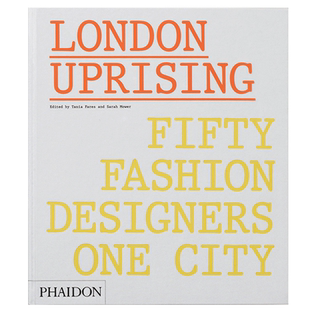 【现货】伦敦崛起：五十位时装设计师 一座城市英文时尚设计师品牌进口原版书精装London Uprising: Fifty Fashion Designers
