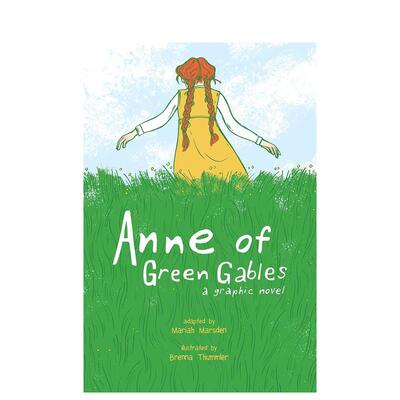 【预售】【Andrews】绿山墙的安妮图像小说英文漫画图书进口原版图书平装Anne of Green Gables : A Graphic NovelMariah Marsden