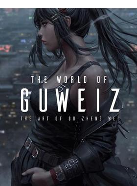 【现货】顾正炜插画艺术集 新加坡概念原画师【Art of】The World of Guweiz英文艺术插画原画设定集Gu Zheng Wei精装3dtotal Pub