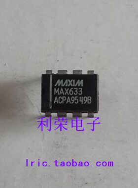 MAX633ACPA MAX633AEPA MAX633BCPA MAX633 DIP8 现货