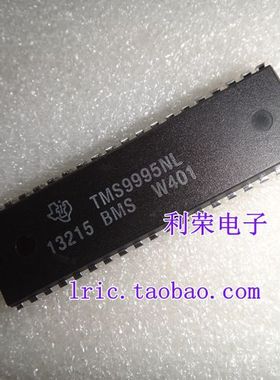 TMS9995NL    DIP40 直插 现货