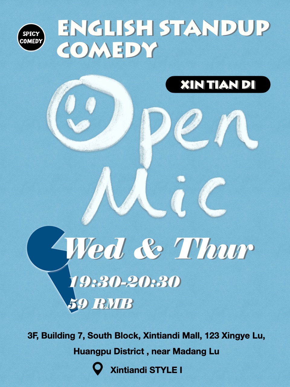 上海SpicyComedy丨英文脱口秀 Open Mic 笑料尝鲜会（新天地时尚一期店）