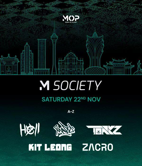 中国澳门11月22日M Society在MOP为大家带来Trance & Techno!