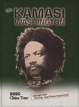 Kamasi Washington China Tour——北京