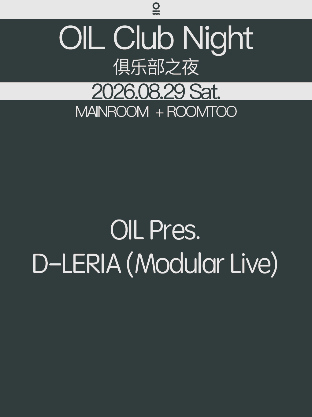 OIL Club Night@D-LERIA (Modular Live)