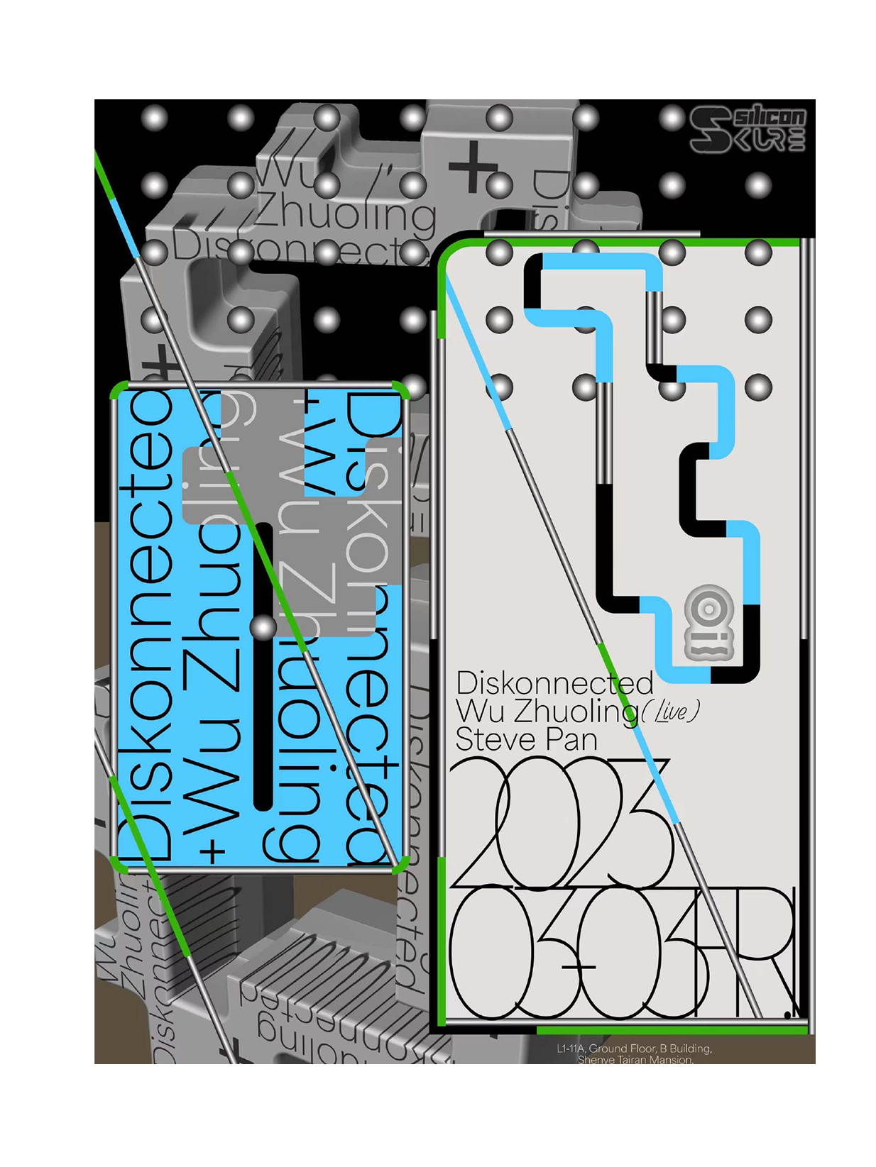 深圳Silicon Kure pres. Diskonnected & Wu Zhuoling