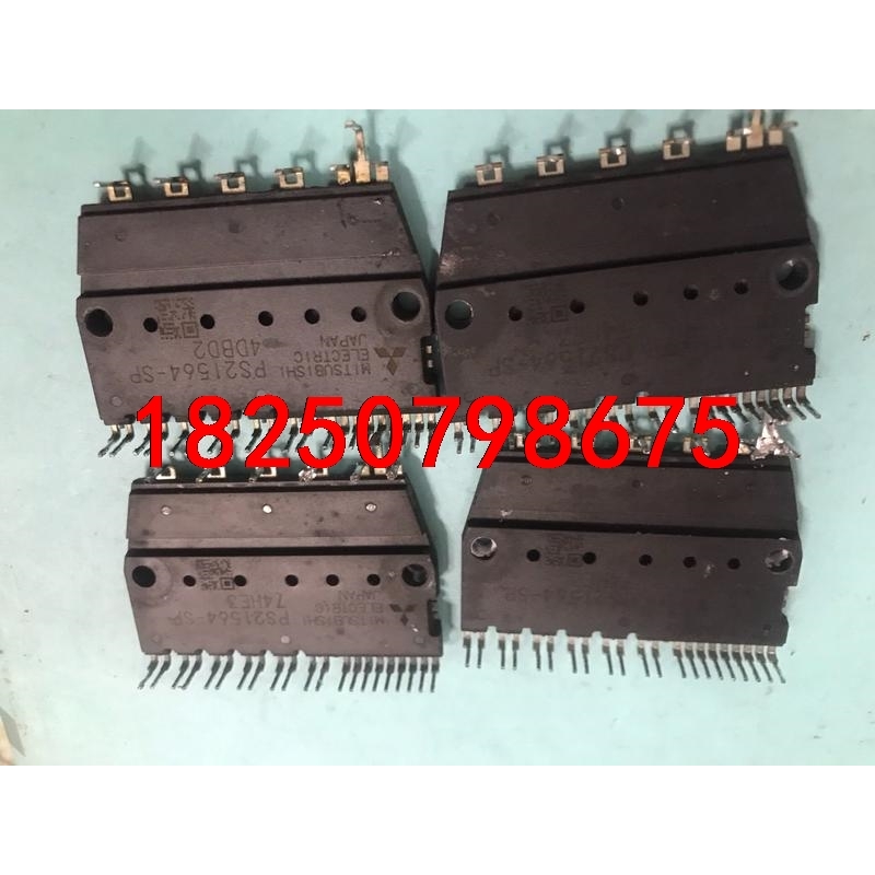 PS21564-SP原装拆件 质量包好 数量不多 需要直接拍议价