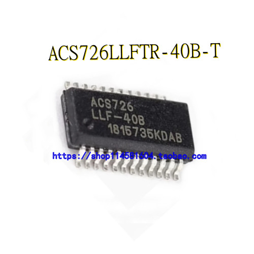 ACS726LLFTR-40B-T ACS726LLF-40B SSOP-24 全新原装正品 可配单