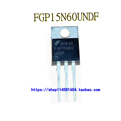 FGP15N60UNDF FGP15N60 TO-220 全新原装正品 可配单