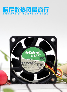 TA225DC B34605-33 6025 12V 0.58A 电源 变频器风扇 日本NIDEC