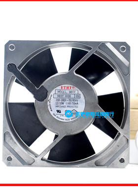 原装 ETRI 散热风扇 MODEL 98XY 0191 000 208-240V 65/55MA