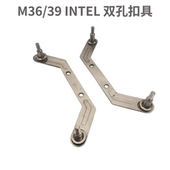 39散热器专用扣具115X AMD扣具单孔 1200 1700 双孔 1366 迈度M36