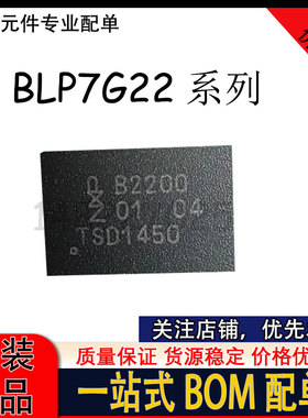 BLP7G22-10Z BLP7G22-05Z 丝印B2200 QFN MOS晶体管