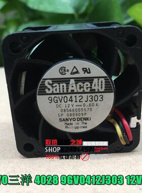 SANYO三洋 4028 9GV0412J303 12V 0.6A 双滚珠轴流风机散热风扇