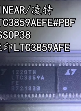 LTC3859AEFE#PBF LTC3859AFE LTC3859A 全新原装正品源码 TSSOP38
