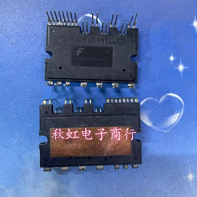 FSBB15CH60F  FSBB30CH60C 原装原字进口拆机 IGBT大功率空调模块