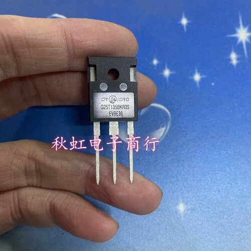 电磁炉电焊机常用IGBT功率管 G25T135BKR3S 全新原装 25A/1350V