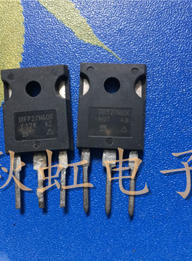 大功率三极管 IRFP27N60K 原装进口拆机 场效应MOS管 27A600V
