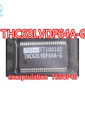 正品 THC63LVDF64A 接收器芯片 贴片TSSOP48封装