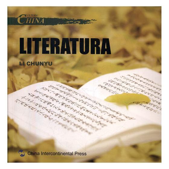 中国文化:文学:Literatura 李春雨 中华文化概况西班牙文 外语书籍