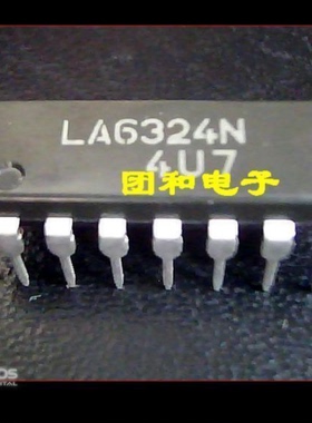 全新原装 LA6324N LA6324 现货价格以咨询为准