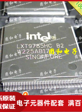 全新原装 IC芯片 QFP LXT9785HC B2 LXT9785HC价格以咨询为准