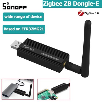 SONOFF ZBDongle-E智能网关Zigbee 3.0网关智能家居Zigbee桥接器