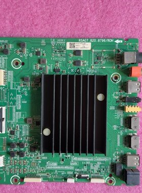 原装海信HZ55A77E(BOM1)主板 RSAG7.820.8796屏HE550S6U51-K2B1