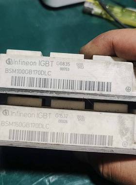 议价英飞凌IGBT模块 BSM100GB170DLC BSM15