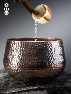荣山堂纯铜洗茶手工锤纹大、小水碗笔洗茶渣桶加厚造水