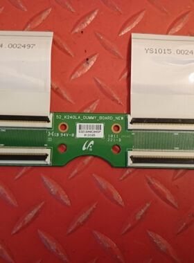 原装索尼KDL-55HX700 转接板52-K240LA-DUMMY-B0ARD-NEW