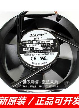 全新 BT15050B1HL 17251 110v 0.60A 交流散热风扇