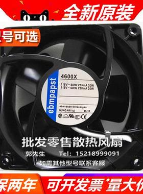 4660 4800 4666 4600 4606 X/Z/N/R/W/X/ZM 12038 115V 风扇