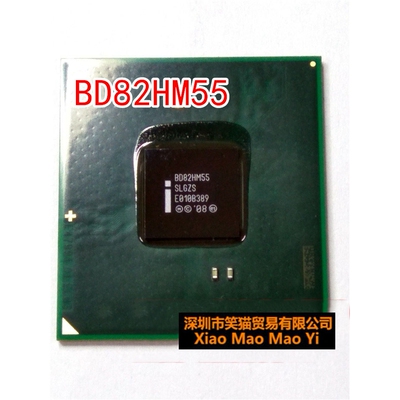 BD82HM55 BD82HM57 BD82QM57 测试55 新的60 南桥 一个起