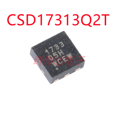 CSD17313Q2T WSON-6 30V N沟道 MOSFET场效应管 全新原装