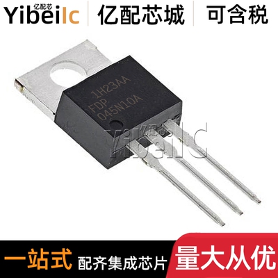 全新原装 FDP045N10A TO-220 N沟道100V/120A MOS场效应管 芯片