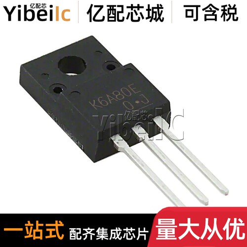 全新原装 TK6A80E,S4X TO-220F N-CH 800V 6A K MOS场效应管 芯片