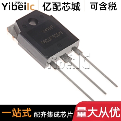 全新原装 FFA60UP30DNTU TO-3P F60UP20DN 300V 整流二极管 芯片