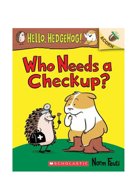 【英文原版 4-7岁】你好刺猬3 Hello Hedgehog 3 你需要做一个检查吗？ 橡树系列 儿童友谊 桥梁书 章节书 小学生课外读物