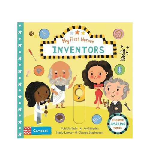英文原版 初识发明家 My First Heroes：Inventors BUSY系列 Campbell 低幼启蒙 儿童认知 科普读物 机关书 3-6岁