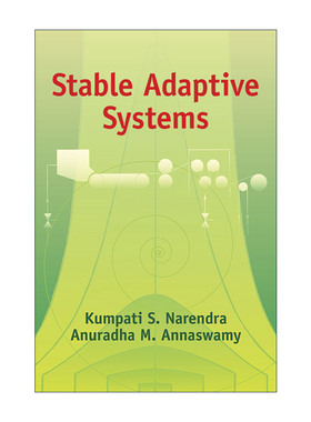 英文原版 Stable Adaptive Systems 稳定自适应系统 Kumpati Narendra 英文版 进口英语原版书籍