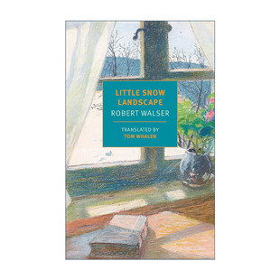 New Robert 进口英语原版 Landscape Snow 小小雪景 Books Review Little 书籍 Walser 幽默短篇小说集 York 英文原版 Classics
